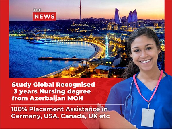 Azerbaijan’s Ministry of Health Launches Globally Recognized 3-Year Bachelor Nursing Program for International Students